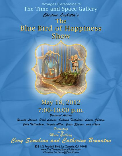 Time and Space Gallery I am featured in the main gallery space during the Blue Bird of Happiness Show
